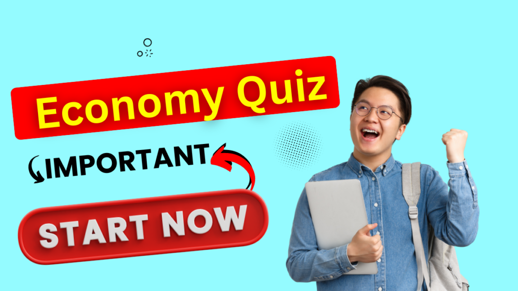 Today's Quiz on UPSC Economy